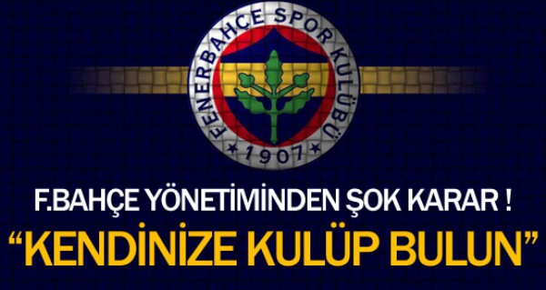 Fenerbahe ynetiminden ok karar